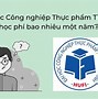 Học Phí Trường Đại Học Công Nghiệp Năm 2023